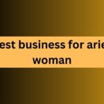 Best business for aries woman