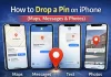 How Do You Drop a Pin on iPhone? (Maps, Messages, Text, and Photo Location Sharing) How Do You Drop a Pin on iPhone
