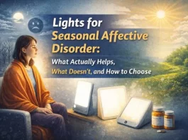 Lights for Seasonal Affective Disorder: What Actually Helps, What Doesn’t, and How to Choose lights for Seasonal Affective Disorder What Actually Helps, What Doesn’t, and How to Choose