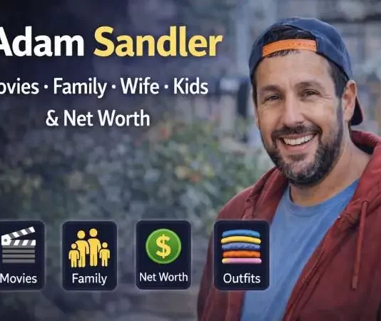 Adam Sandler : Movies, Family, Wife, Kids, Net Worth, Tour, and Iconic Outfits Adam Sandler
